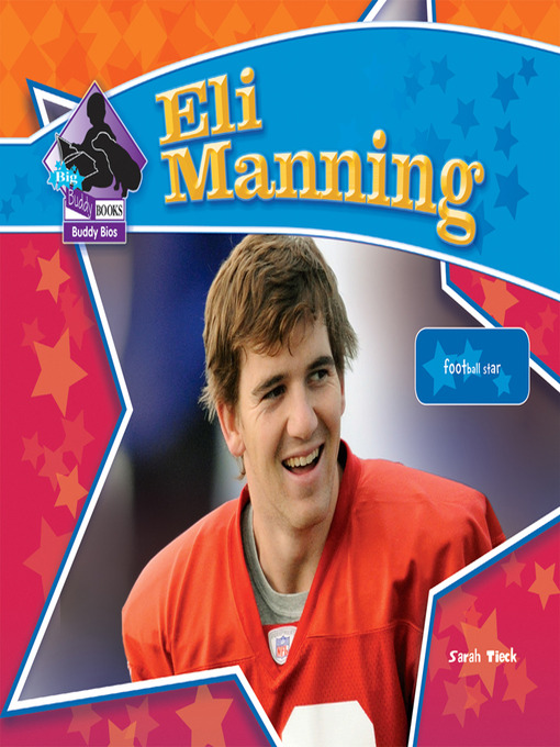 Title details for Eli Manning by Sarah Tieck - Wait list